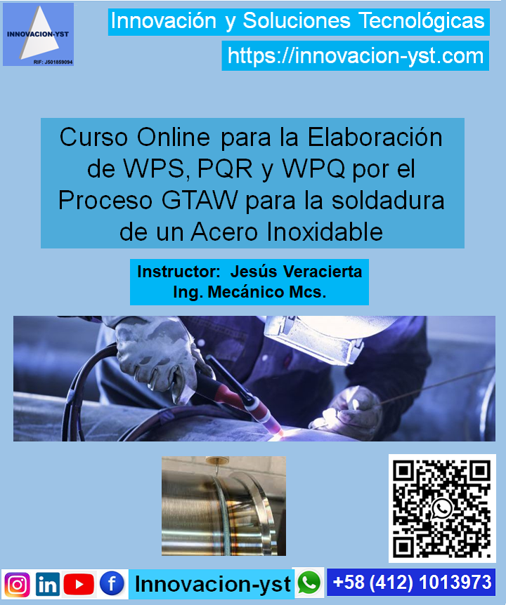Curso de Elaboración de WPS, PQR y WPQ por ASME IX, Proceso GTAW
