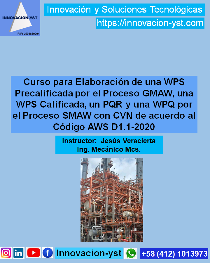 Curso para la Elaboración de WPS, PQR y WPQ de acuerdo al Código AWS D1.1-2020